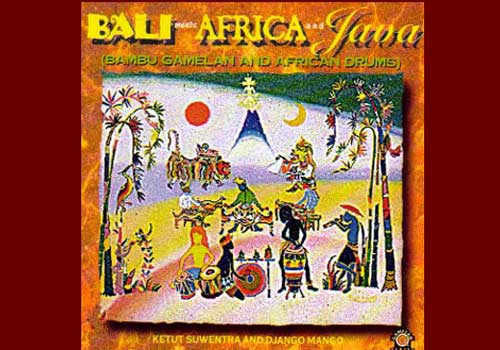 bali meets africa and java bali meets africa and java