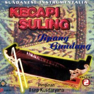 Kecapi Suling: Jipang Gandang: Vol 2