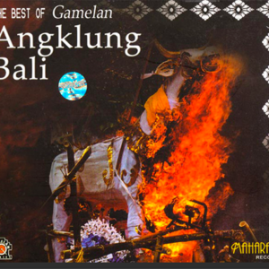 The Best Of Gamelan Angklung Bali
