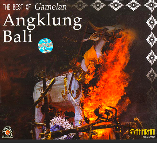 The Best Of Gamelan Angklung Bali The Best Of Gamelan Angklung Bali